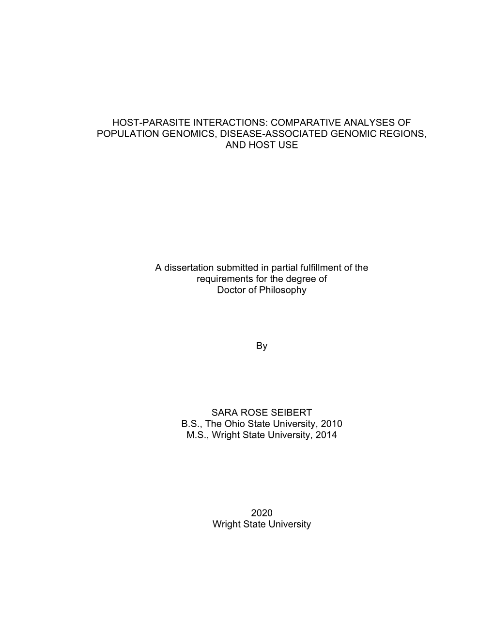 HOST-PARASITE INTERACTIONS: COMPARATIVE ANALYSES of POPULATION GENOMICS, DISEASE-ASSOCIATED GENOMIC REGIONS, and HOST USE a Diss