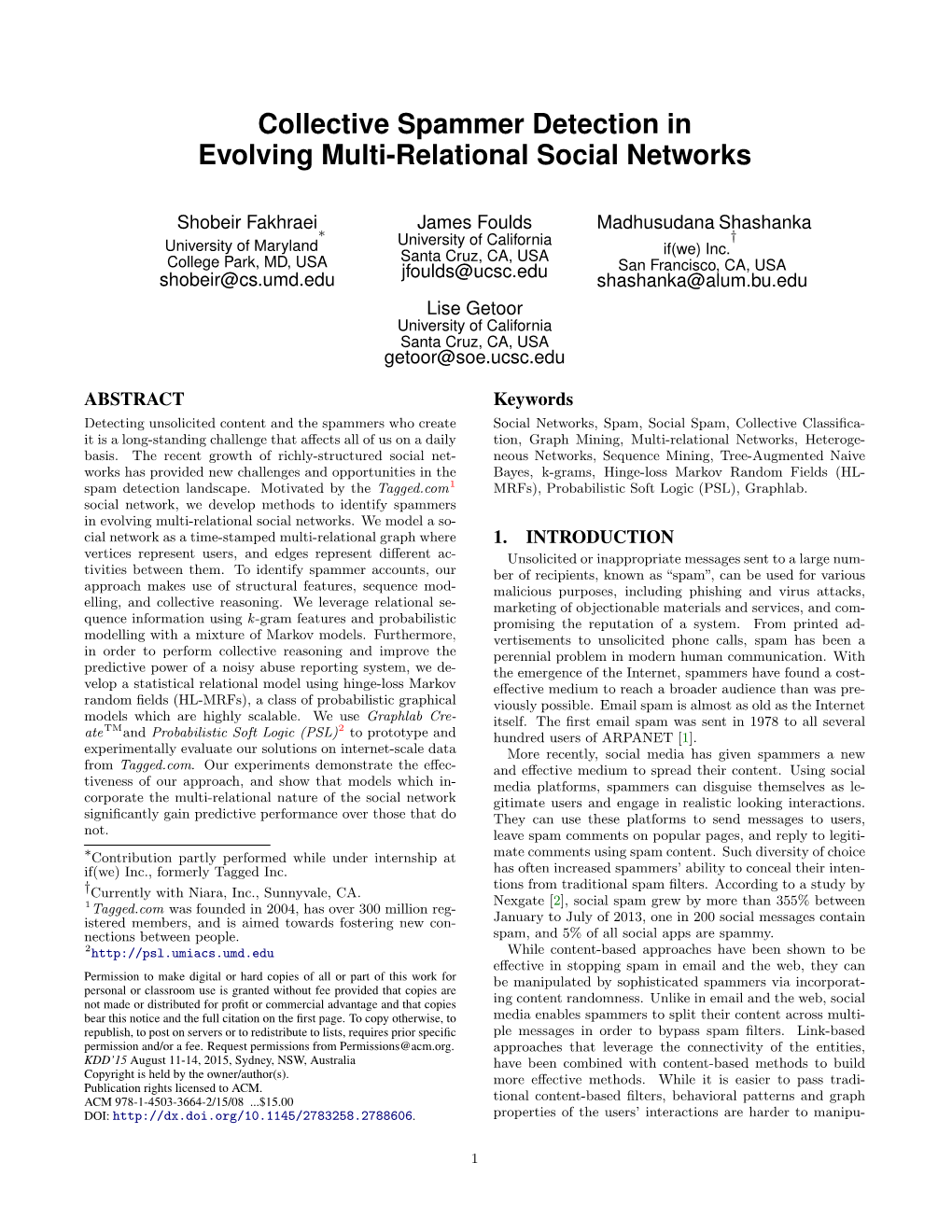 Collective Spammer Detection in Evolving Multi-Relational Social Networks