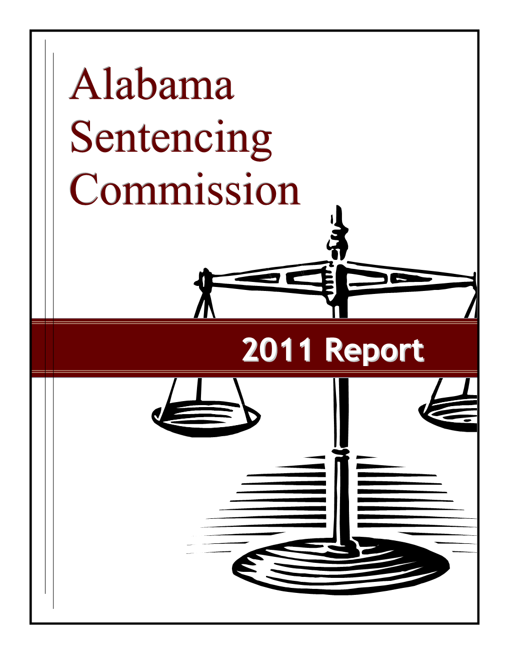 Alabama Sentencing Commission Annual Report (2011)