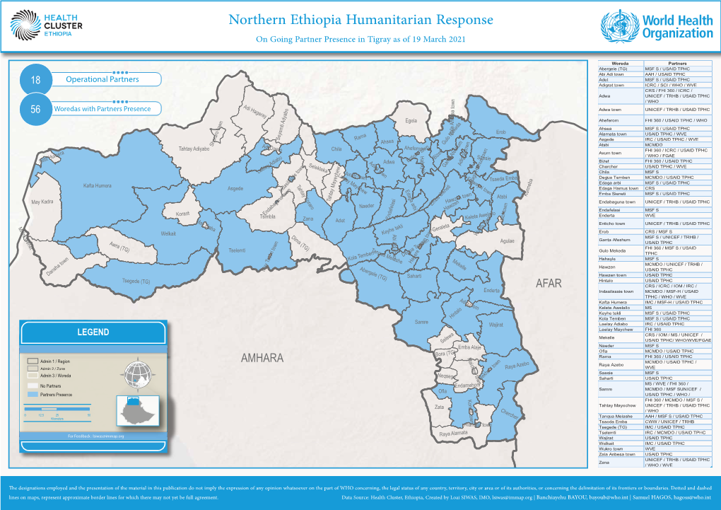 Northern Ethiopia Humanitarian Response on Going Partner Presence in Tigray As of 19 March 2021