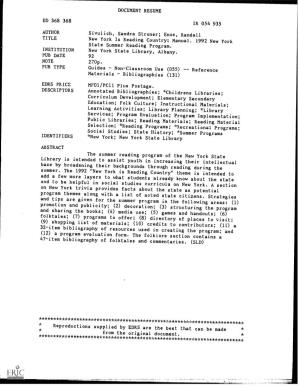 DOCUMENT RESUME ED 368 368 IR 054 935 AUTHOR Sivulich, Sandra Stroner; Enos, Randall TITLE New York Is Reading Country:Manual. 1