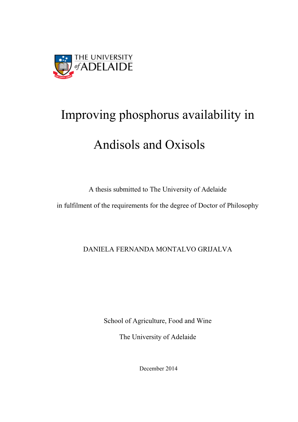 Improving Phosphorus Availability in Andisols and Oxisols