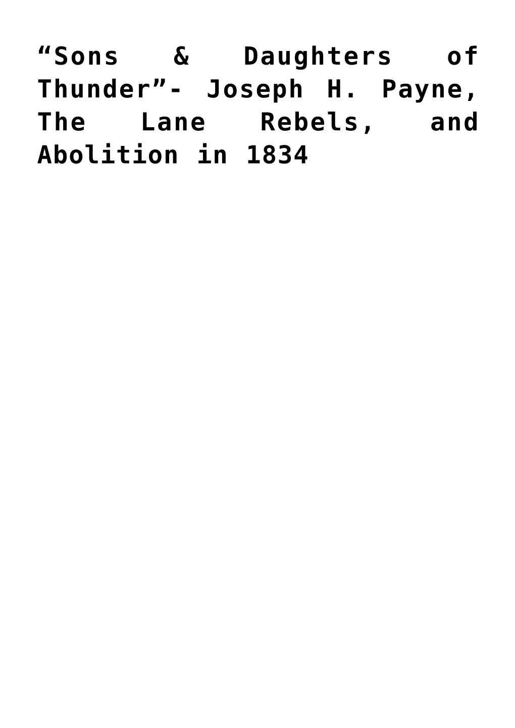 Joseph H. Payne, the Lane Rebels, and Abolition in 1834