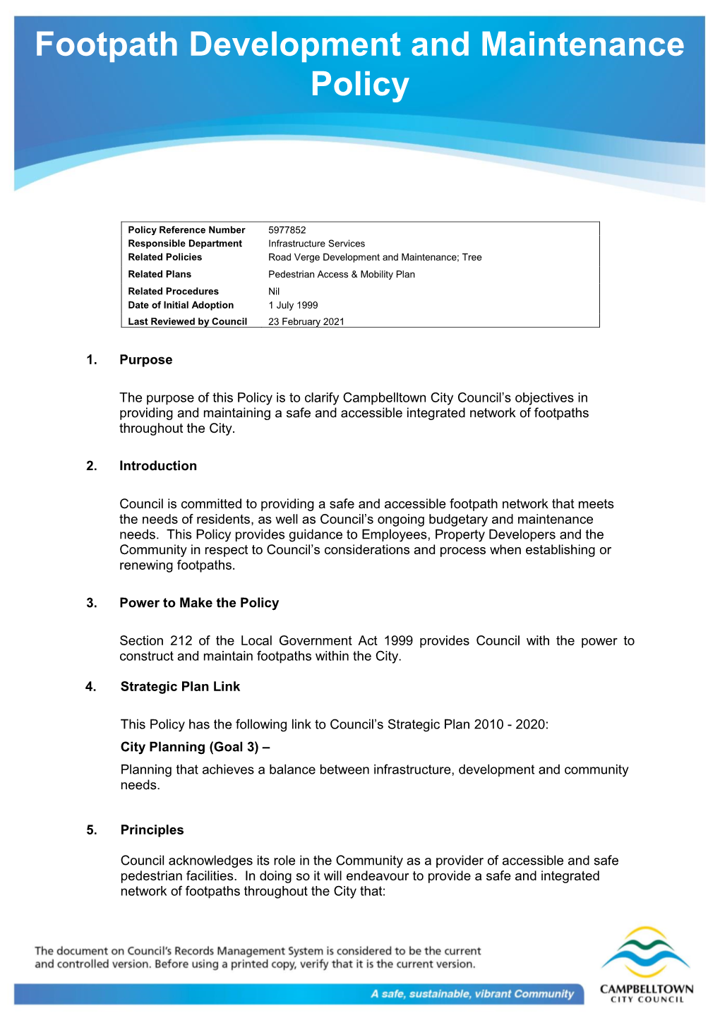 Footpath Development and Maintenance Policy ECM #5977852 Page 2/5