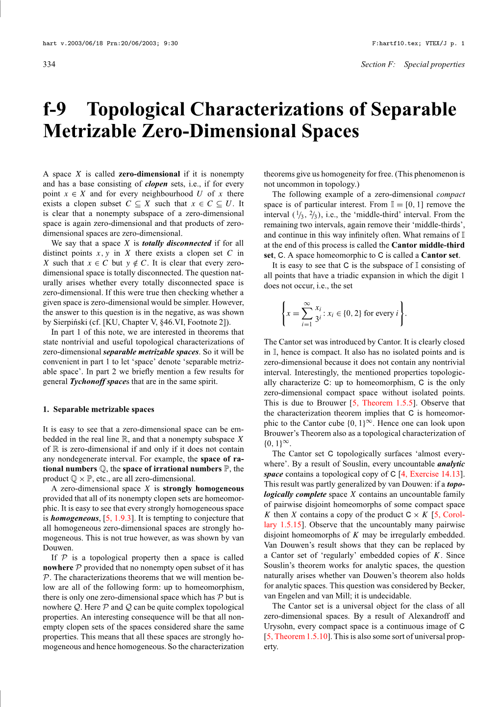 F-9 Topological Characterizations of Separable Metrizable Zero-Dimensional Spaces