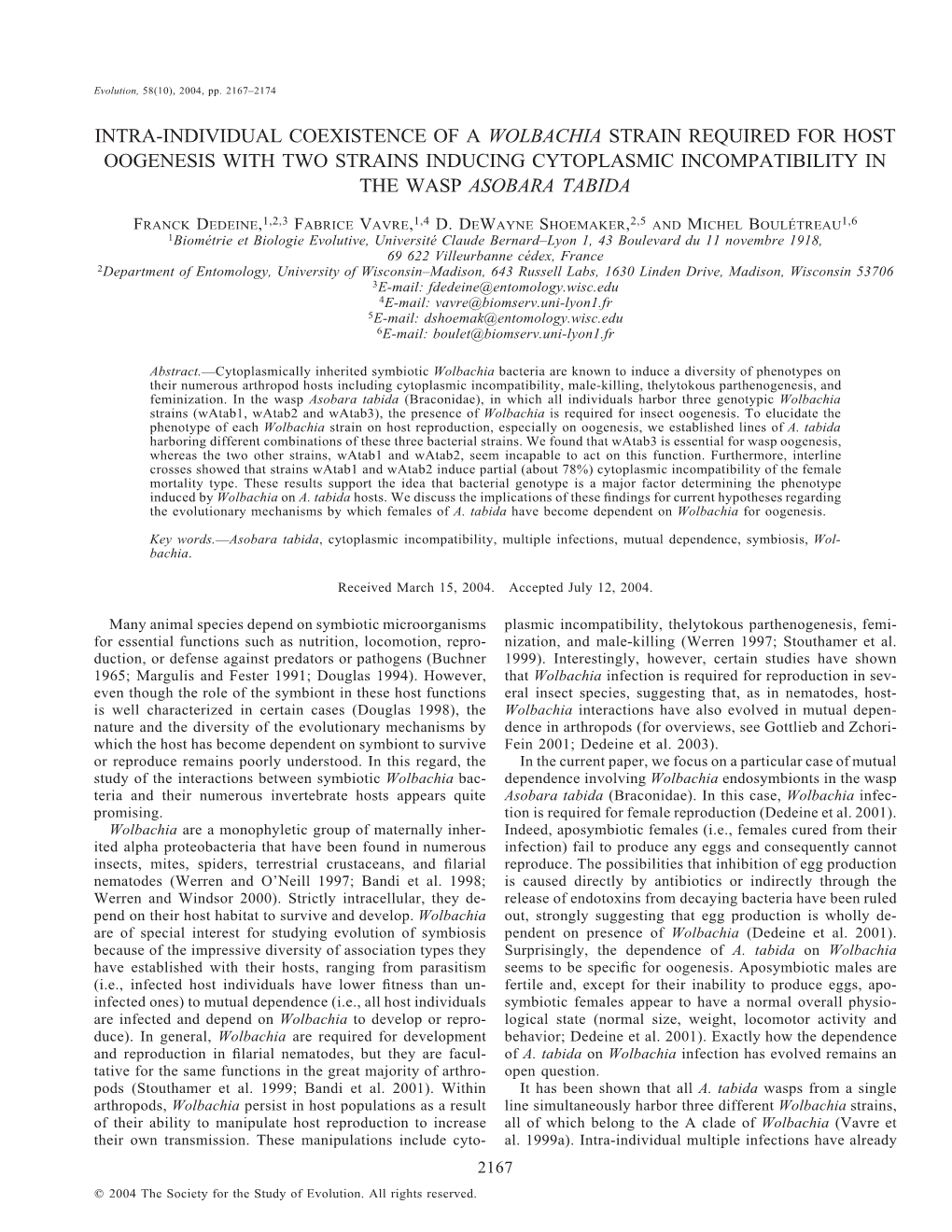 Intra-Individual Coexistence of a Wolbachia Strain Required for Host Oogenesis with Two Strains Inducing Cytoplasmic Incompatibility in the Wasp Asobara Tabida