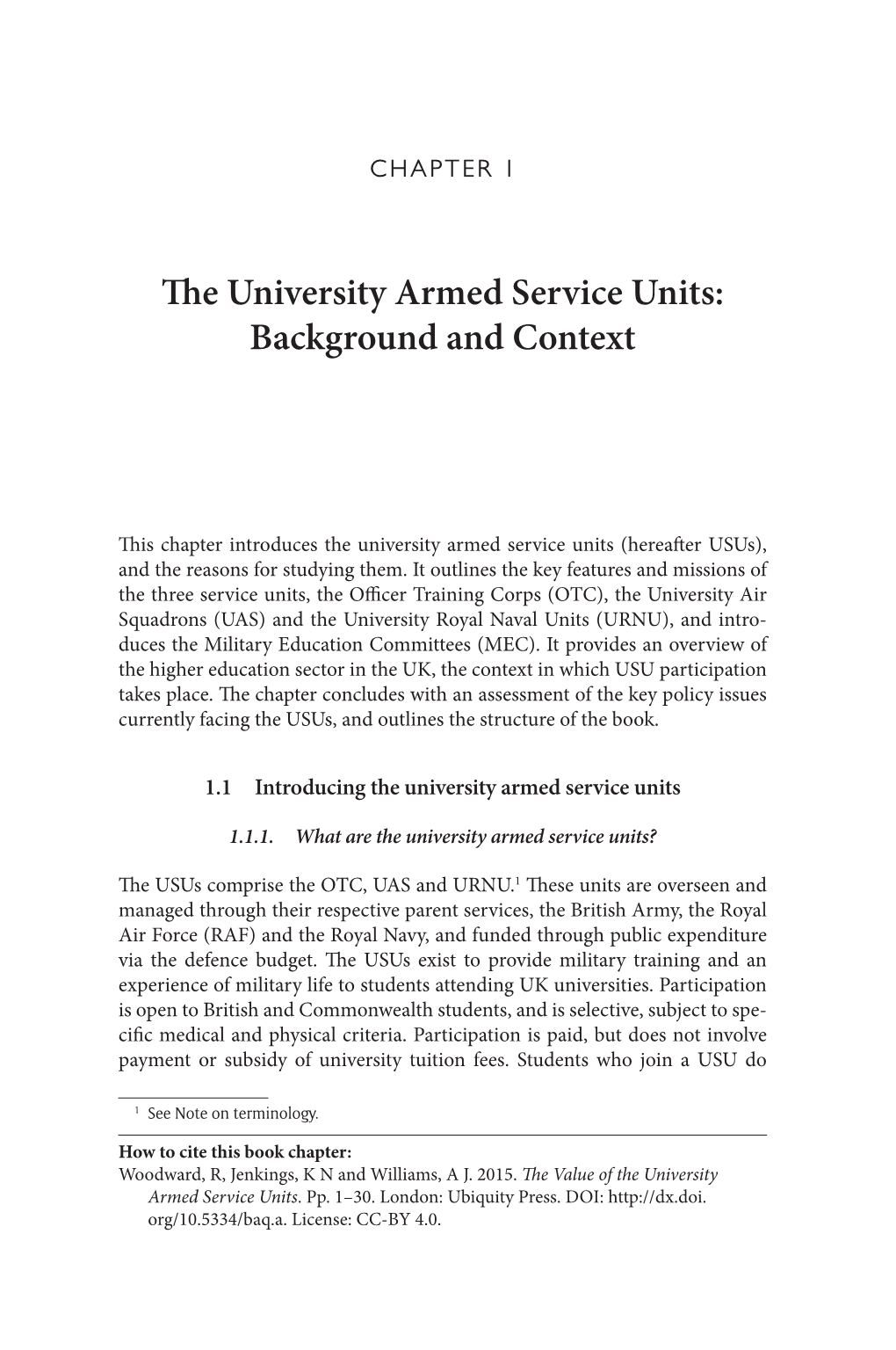 The University Armed Service Units: Background and Context