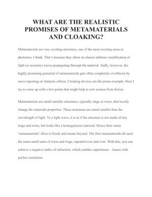 What Are the Realistic Promises of Metamaterials and Cloaking?