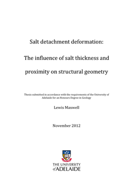 The Influence of Salt Thickness and Proximity on Structural Geometry
