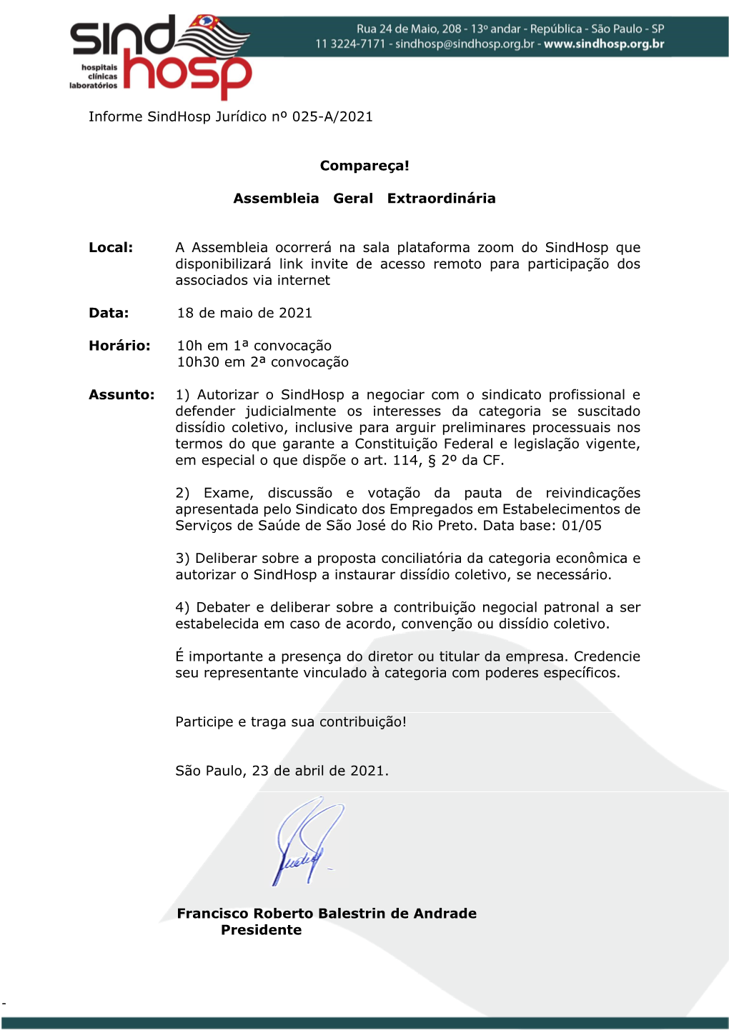 Informe Sindhosp Jurídico Nº 025-A/2021 Compareça! Assembleia Geral Extraordinária Local