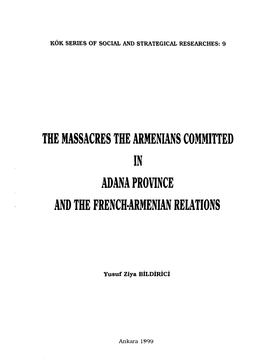 The Massacres the Armenians Committed in Adam Province