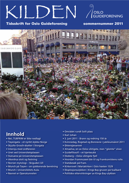 Innhold • Karl Johan • Nei, TUBFRIM Er Ikke Nedlagt • 3