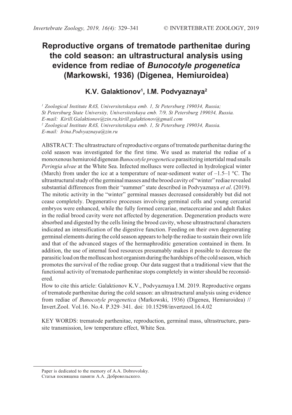 Reproductive Organs of Trematode Parthenitae During the Cold Season