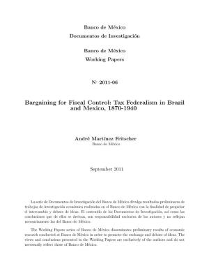 Tax Federalism in Brazil and Mexico, 1870-1940