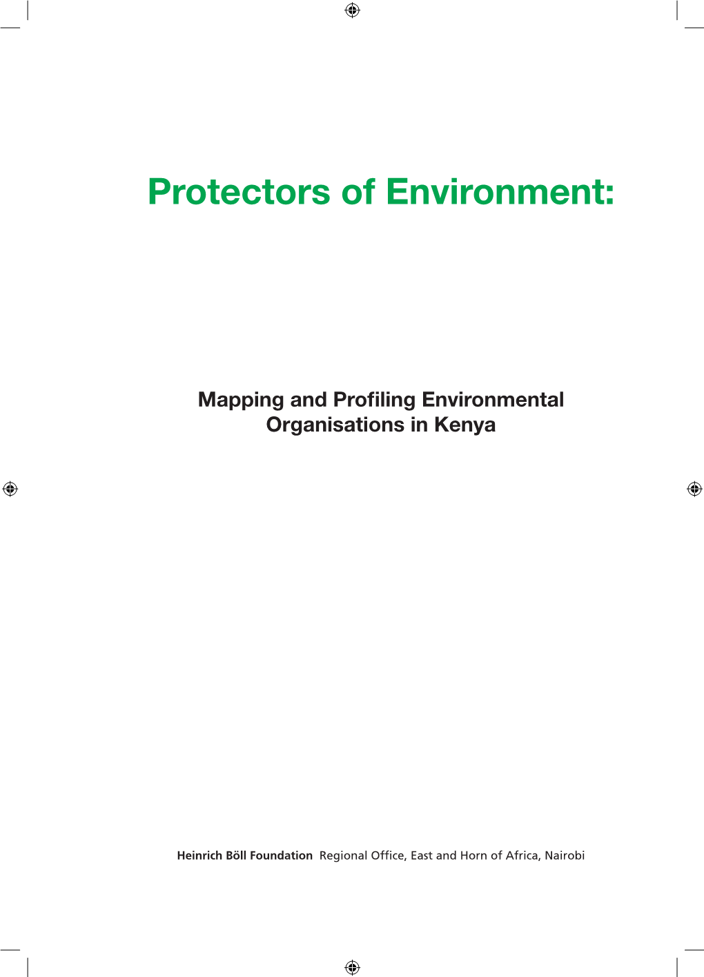 Protectors of Environment