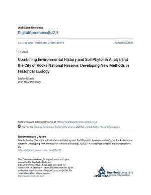 Combining Environmental History and Soil Phytolith Analysis at the City of Rocks National Reserve: Developing New Methods in Historical Ecology
