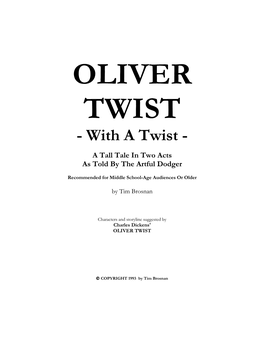 OLIVER TWIST - with a Twist