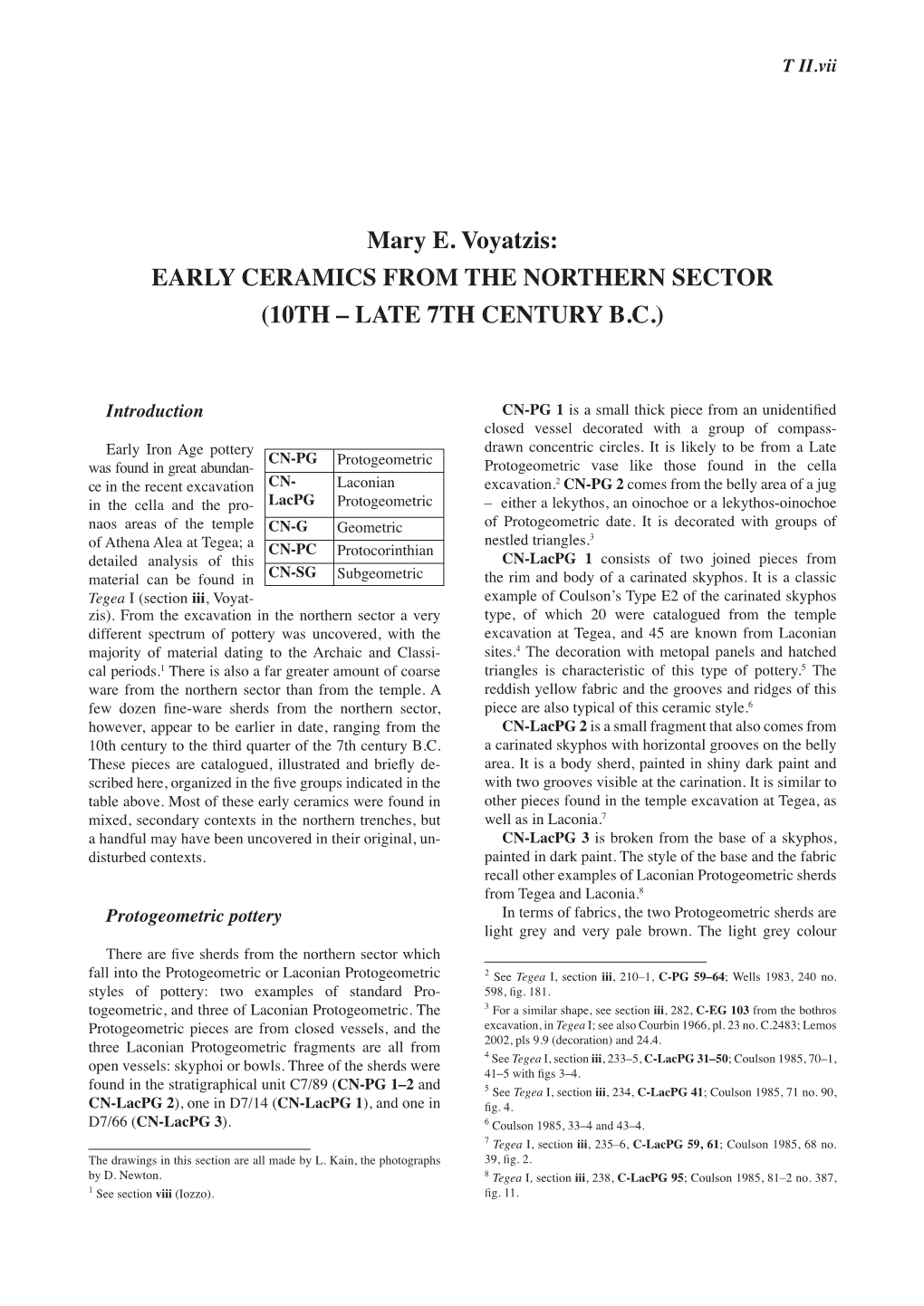 Mary E. Voyatzis: EARLY CERAMICS from the NORTHERN SECTOR (10TH – LATE 7TH CENTURY B.C.)