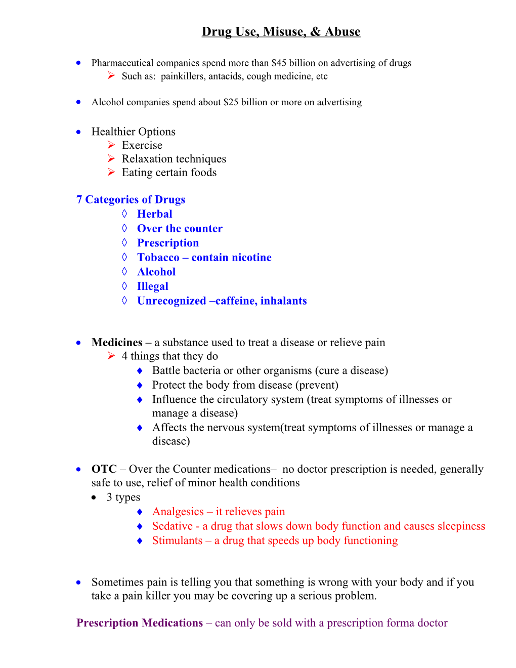 Chapter 12 Drug Use, Miss Use, & Abuse