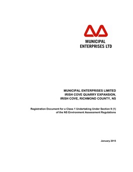 Registration Document for a Class 1 Undertaking Under Section 9 (1) of the NS Environment Assessment Regulations