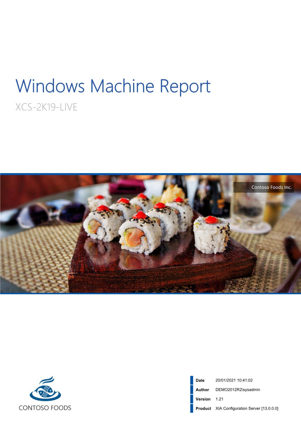 Windows Machine Report XCS-2K19-LIVE