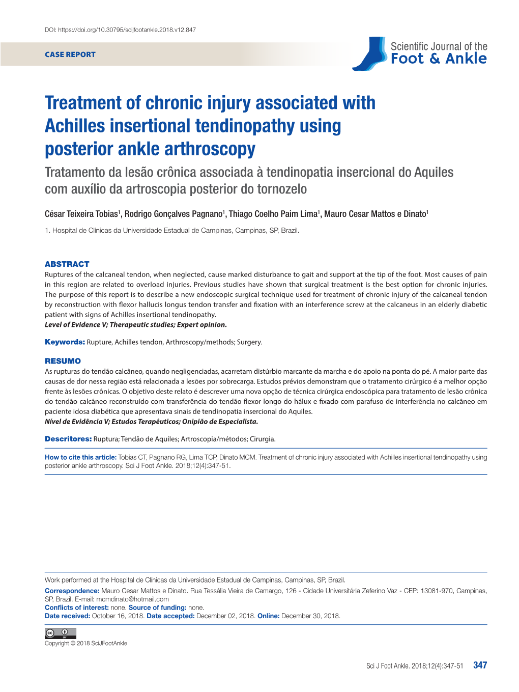 Treatment of Chronic Injury Associated with Achilles Insertional