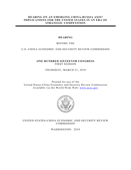 Hearing on an Emerging China-Russia Axis? Implications for the United States in an Era of Strategic Competition