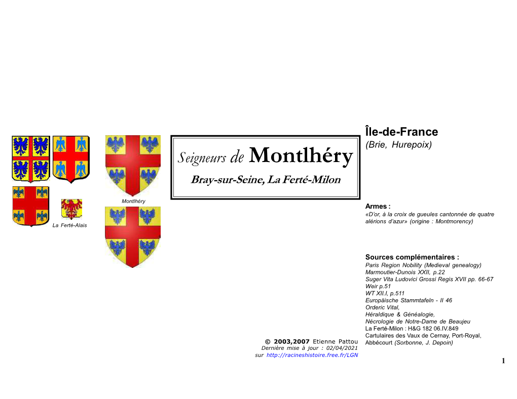 Seigneurs De Montlhéry Bray-Sur-Seine, La Ferté-Milon