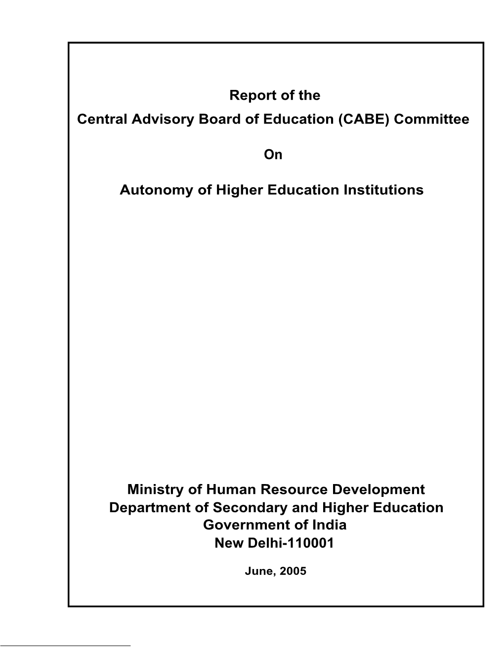 (CABE) Committee on Autonomy of Higher Education Institutions