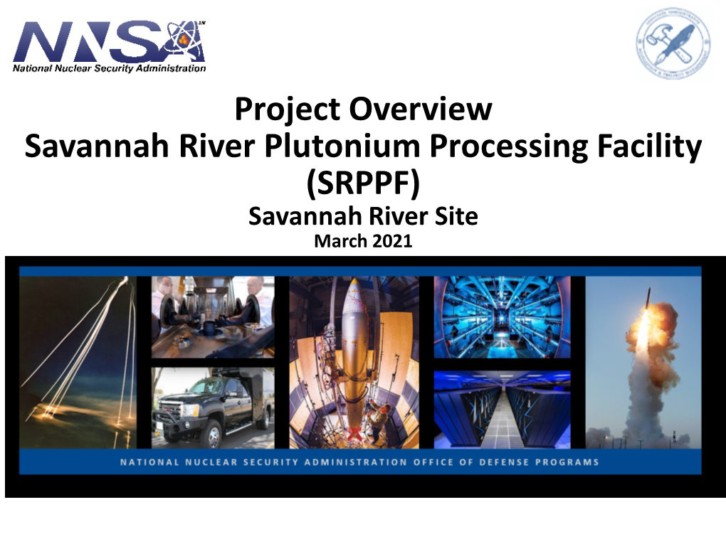 Savannah River Plutonium Processing Facility (SRPPF) Project