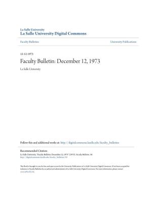Faculty Bulletin: December 12, 1973 La Salle University
