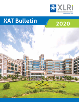 XAT Bulletin 2020 XAT 2020 Welcome to XAT 2020