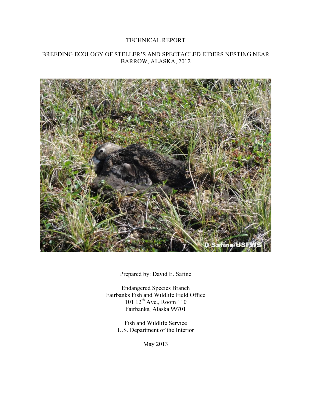 Technical Report Breeding Ecology of Steller's And