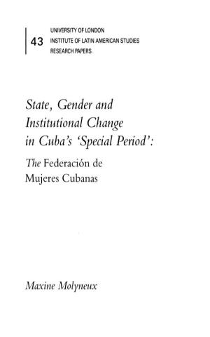 State, Gender and Institutional Change in Cuba's 'Special Period'