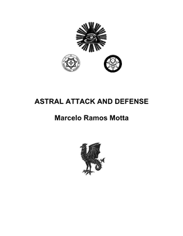 Astral Attack and Defense