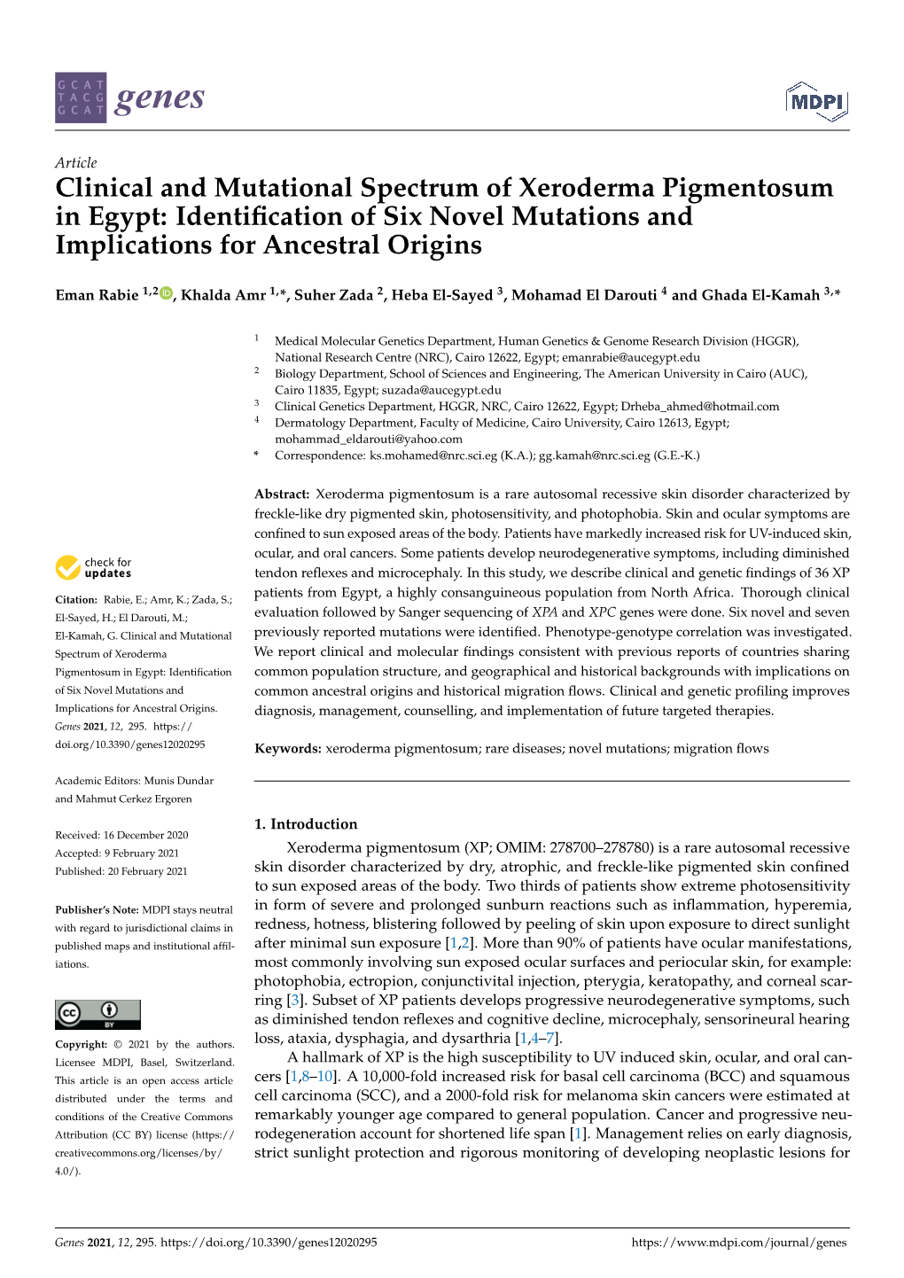 Clinical and Mutational Spectrum of Xeroderma Pigmentosum in Egypt: Identiﬁcation of Six Novel Mutations and Implications for Ancestral Origins