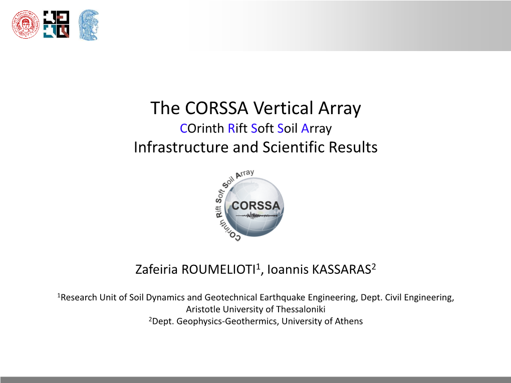 The CORSSA Vertical Array Corinth Rift Soft Soil Array Infrastructure and Scientific Results