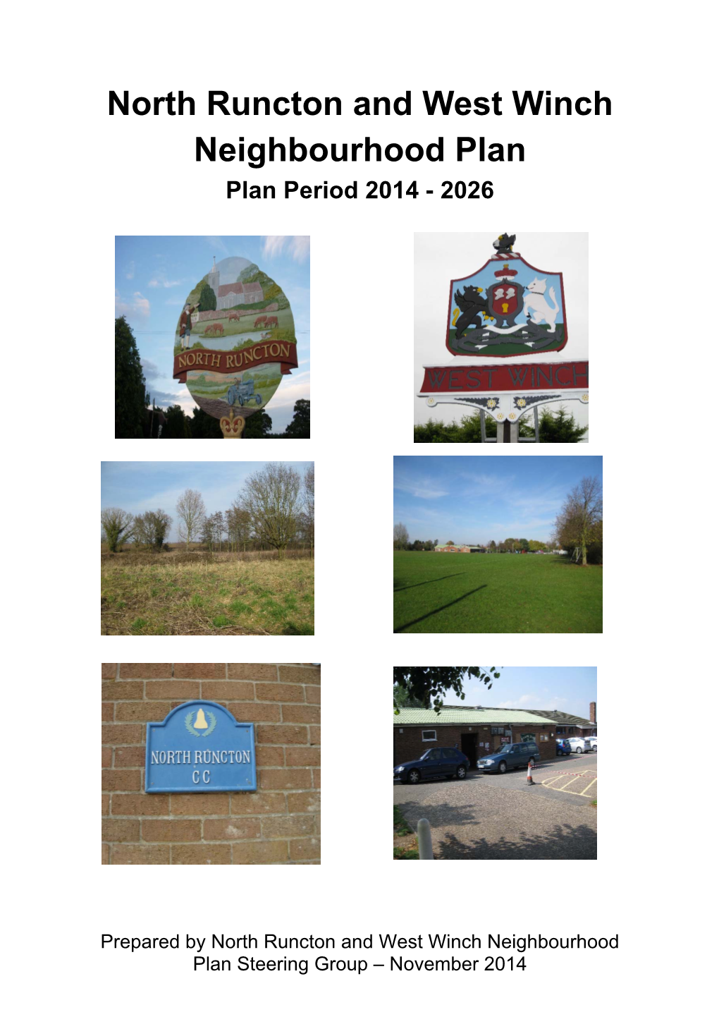 North Runcton and West Winch Neighbourhood Plan Plan Period 2014 - 2026