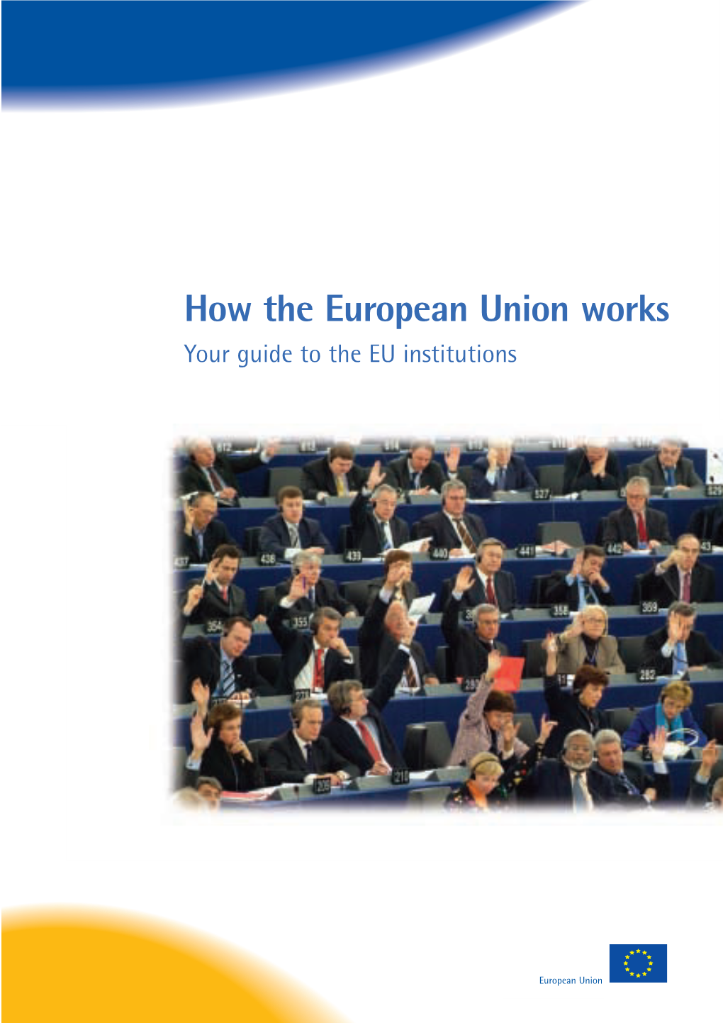 How the EU Works