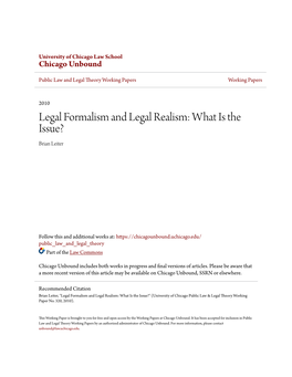 Legal Formalism and Legal Realism: What Is the Issue? Brian Leiter