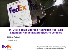 Fedex Express Hydrogen Fuel Cell Extended-Range Battery Electric Vehicles