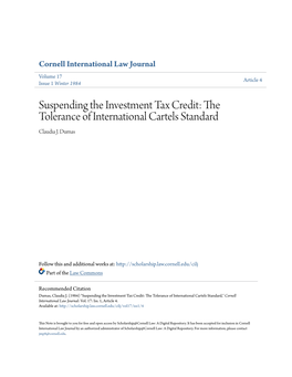 Suspending the Investment Tax Credit: the Tolerance of International Cartels Standard Claudia J