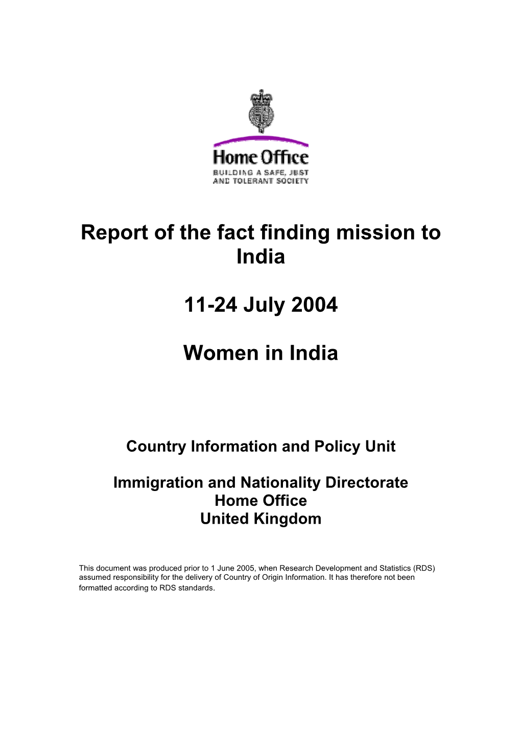 Report of the Fact Finding Mission to India 11-24 July 2004 Women in India