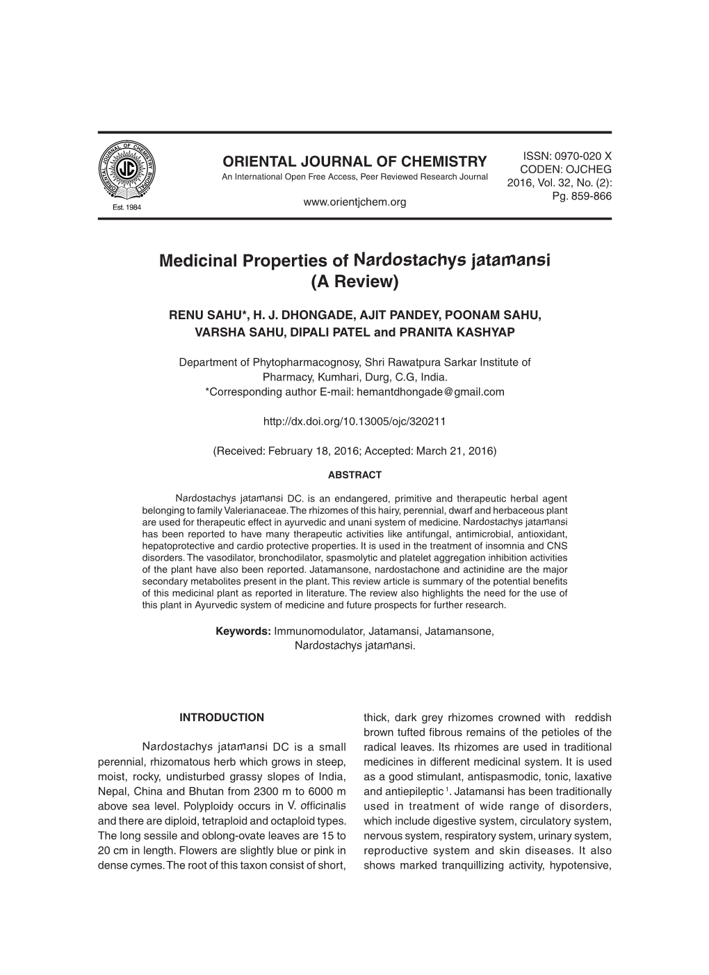 Medicinal Properties of Nardostachys Jatamansi (A Review)
