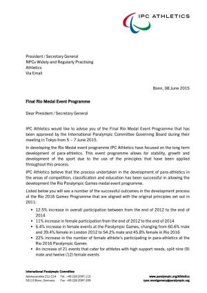 Bonn, 08 June 2015 Final Rio Medal Event Programme Dear President