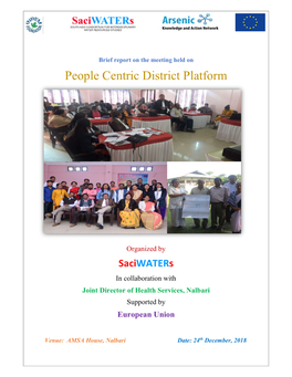 People Centric District Platform Initiation Meet: a District Level Meeting Was Held on 24Th December, 2018 at AMSA House, Nalbari