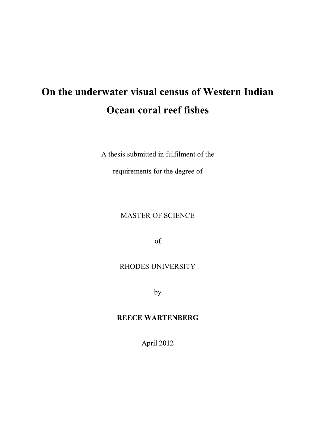 On the Underwater Visual Census of Western Indian Ocean Coral Reef Fishes