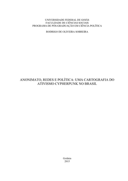 Uma Cartografia Do Ativismo Cypherpunk No Brasil