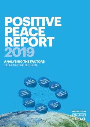 Positive Peace Report 2019: Analysing the Factors That Sustain Peace, Sydney, October 2019