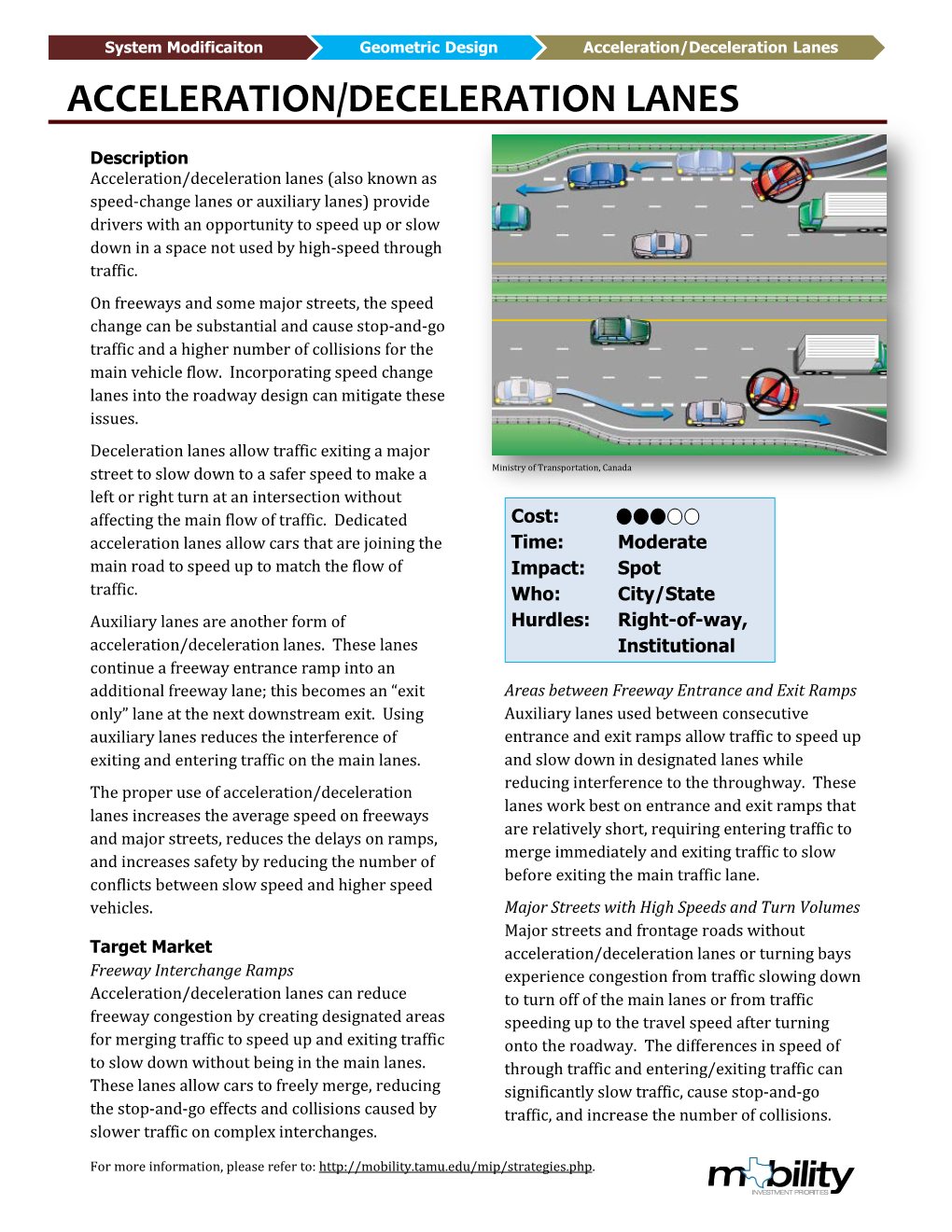 Acceleration/Deceleration Lanes